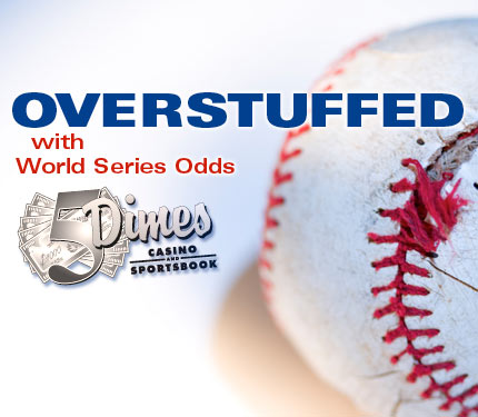 Bet Major League Baseball World Series at 5Dimes